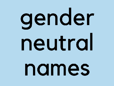 gender neutral name ideas