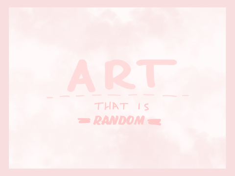 Art ~ that is random