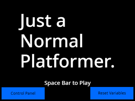Just a Normal Platformer. (Test)