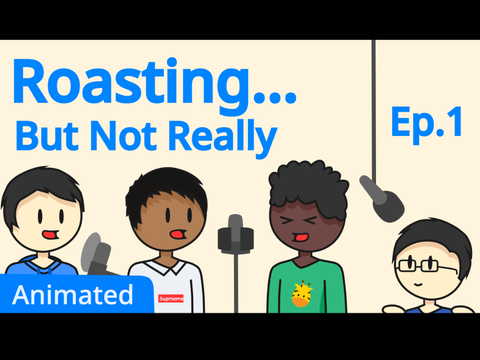 Roasting... But Not Really (Animated) #Animations