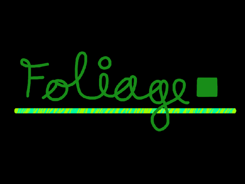 Foliage