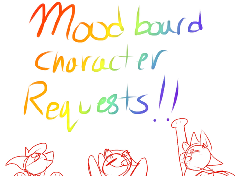 Moodboard Character Requests!
