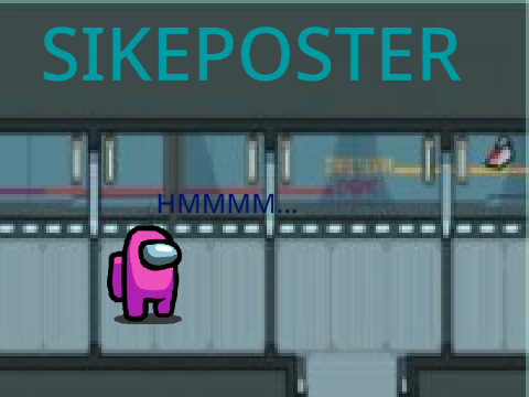 Sikeposter||An Among Us Animation