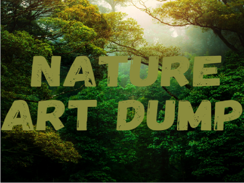 Smol Nature art dumpie :>
