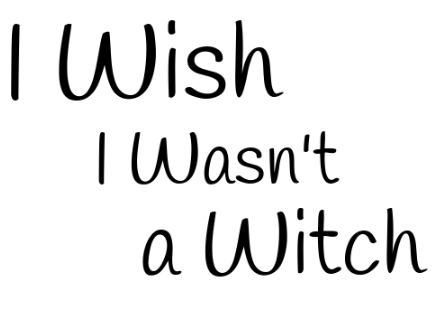 I Wish I Wasn't a Witch - Prologue - Sample