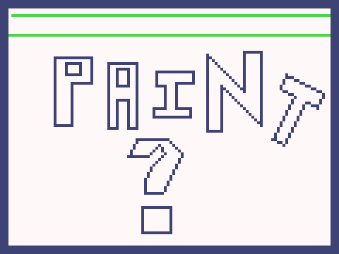 Paint?