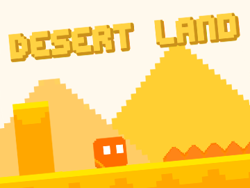  ☀ D̾e̾s̾e̾r̾t̾ ̾l̾a̾n̾d̾ ☀   [Platformer Game]