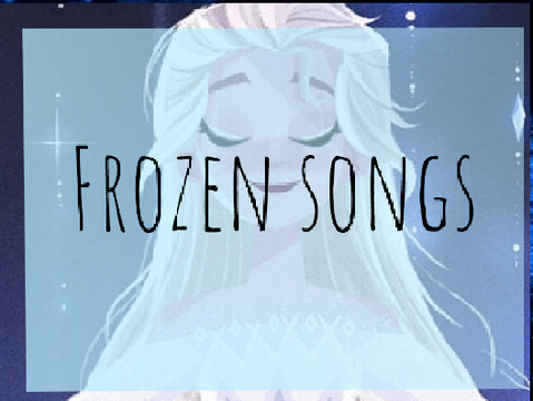 ❄⁝ Frozen songsˊˎ-