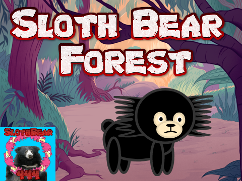 Sloth Bear Forest