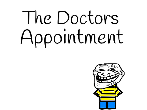 The Doctors Appointment