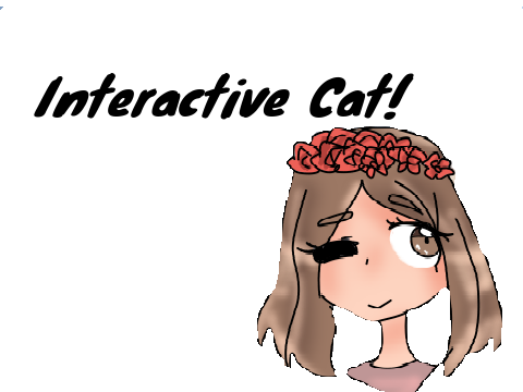 Interactive Cat! 