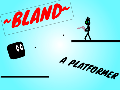 BLAND-A Platformer