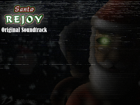 Santa Rejoy OST: Disentrusted Fear
