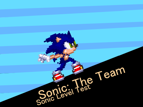 Sonic_ The Team (Sonic Level Test)