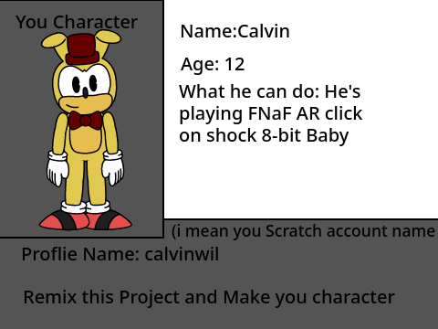 Ultimate Scratch Night:Character Idea Sign-Ups Calvin