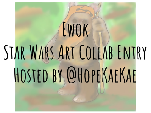 Ewok Art Entry