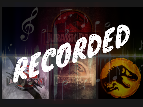 ♬ - Jurassic Park & Jurassic World Theme - ♬ (RECORDED)