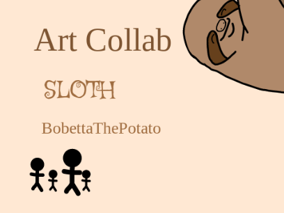 Art Collab - sloth
