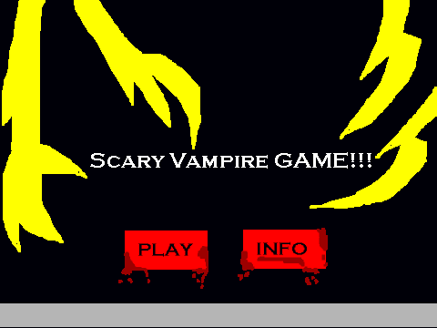 The Scary Vampire Game!(demo)