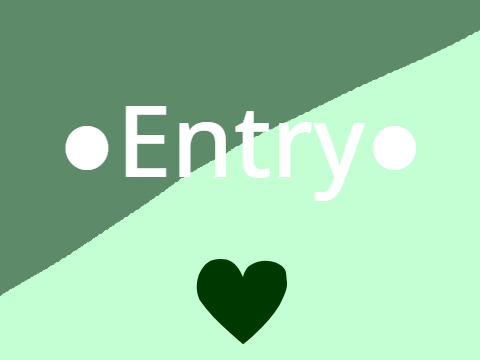●Entry●