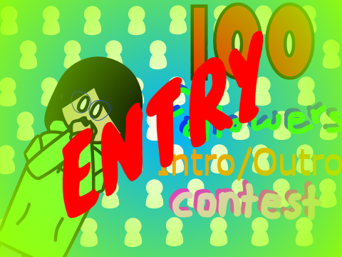 Intro for @StrawberryPopsicle {Entry}