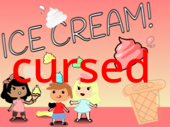 Ice Cream! but I broke it