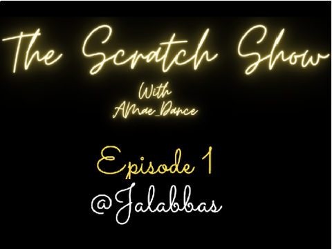 The Scratch Show™ || S1 Episode #1 