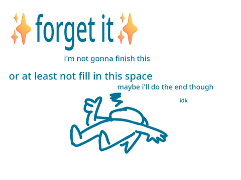 [forever unfinished] welp! time to show another cringy and old project!!1!!1!