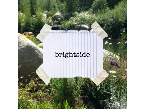 ❁ brightside | part 2