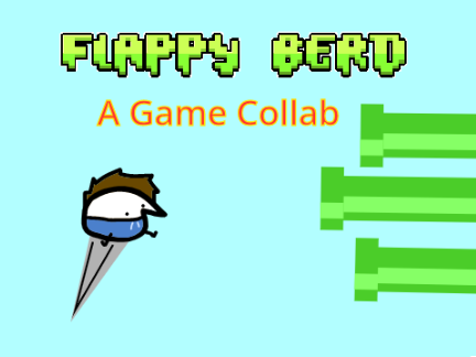 Flappy Berd (Collab)