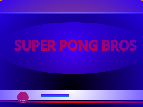 super pong bros #CGJ