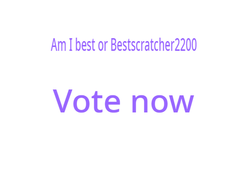 Thebluecore or Bestscratcher2200?