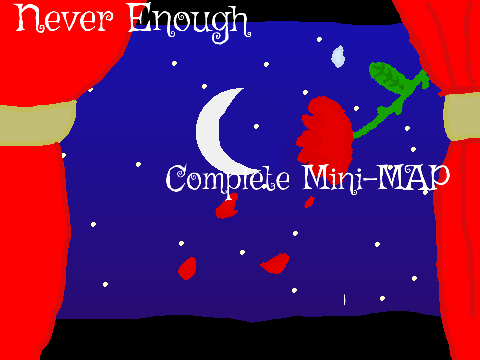 - Never Enough - Mini OC Map -