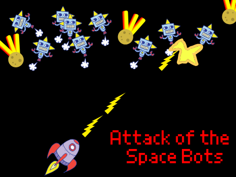 Attack of the Space Bots