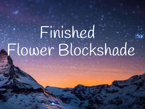 Finished Flower Blockshade!