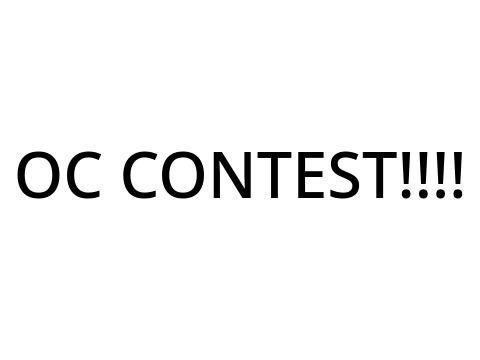 O.C. contest!!OVER 10 FOLLOWS!!!!! pointless remix