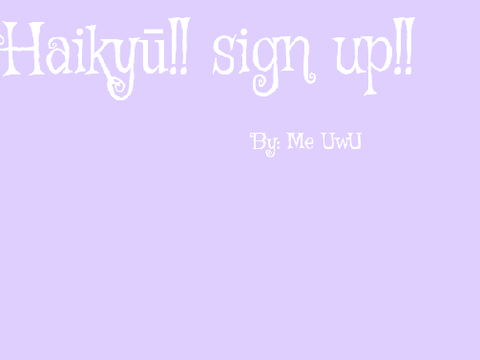 Haikyū!! group chat sign up!! :D remix