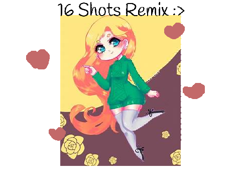 16 shots remix remix
