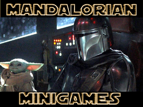 Mandalorian Minigames remix