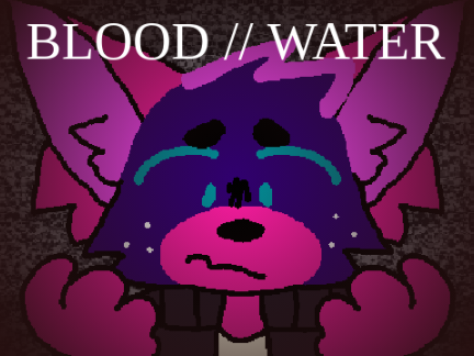 blood // water meme