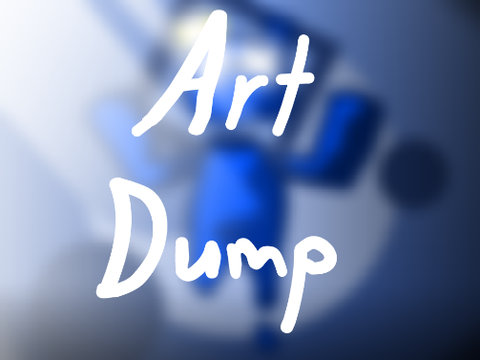 > Art Dump <