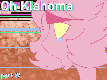 Oh Klahoma [] Part 19