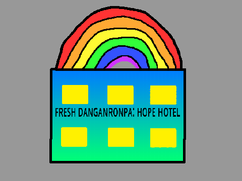 Fresh Danganronpa: Hope Hotel (extra info.)