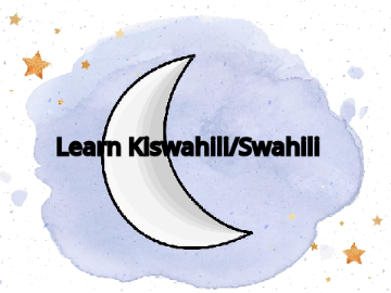  Learn! Kiswahili / Swahili