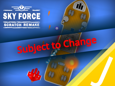 Sky Force | Scratch Remake DEMO V1.2