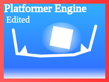 Platformer Engine Edited #Games #All