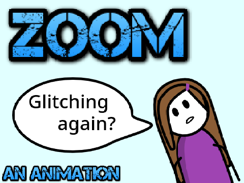 Zoom, an animation