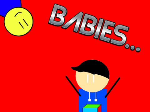 Babies.......