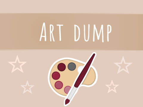 ★ Art dump ★