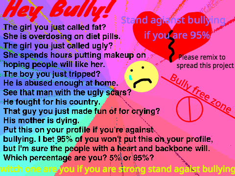 Help Stop Bullying. Please remix this remix remix remix remix remix remix